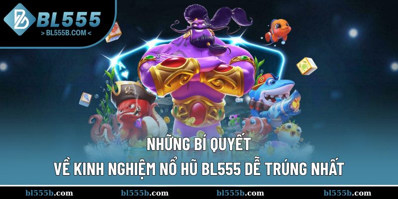 Những bí quyết giúp hội viên tăng tỷ lệ dễ trúng nhất