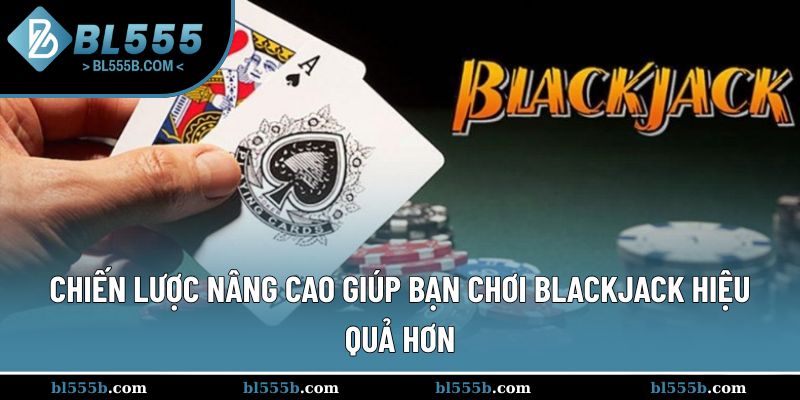 Hiểu được thời cơ chính là cách chơi blackjack hay được cao thủ áp dụng