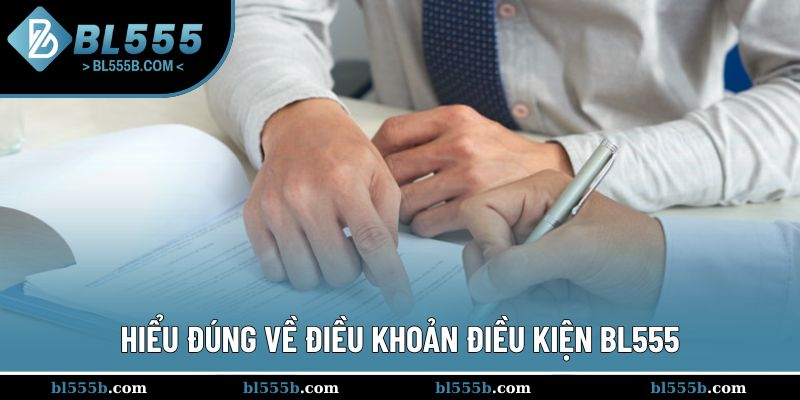 Định nghĩa về điều khoản điều kiện tại BL555
