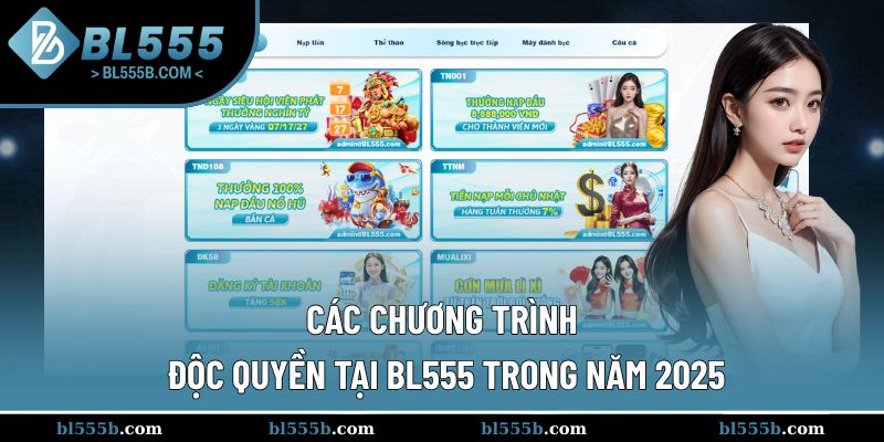 Các chương trình tặng tiền hot năm 2025 từ BL555 cho hội viên