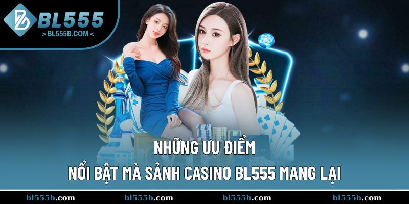 Một số ưu điểm nổi bật và hấp dẫn người chơi